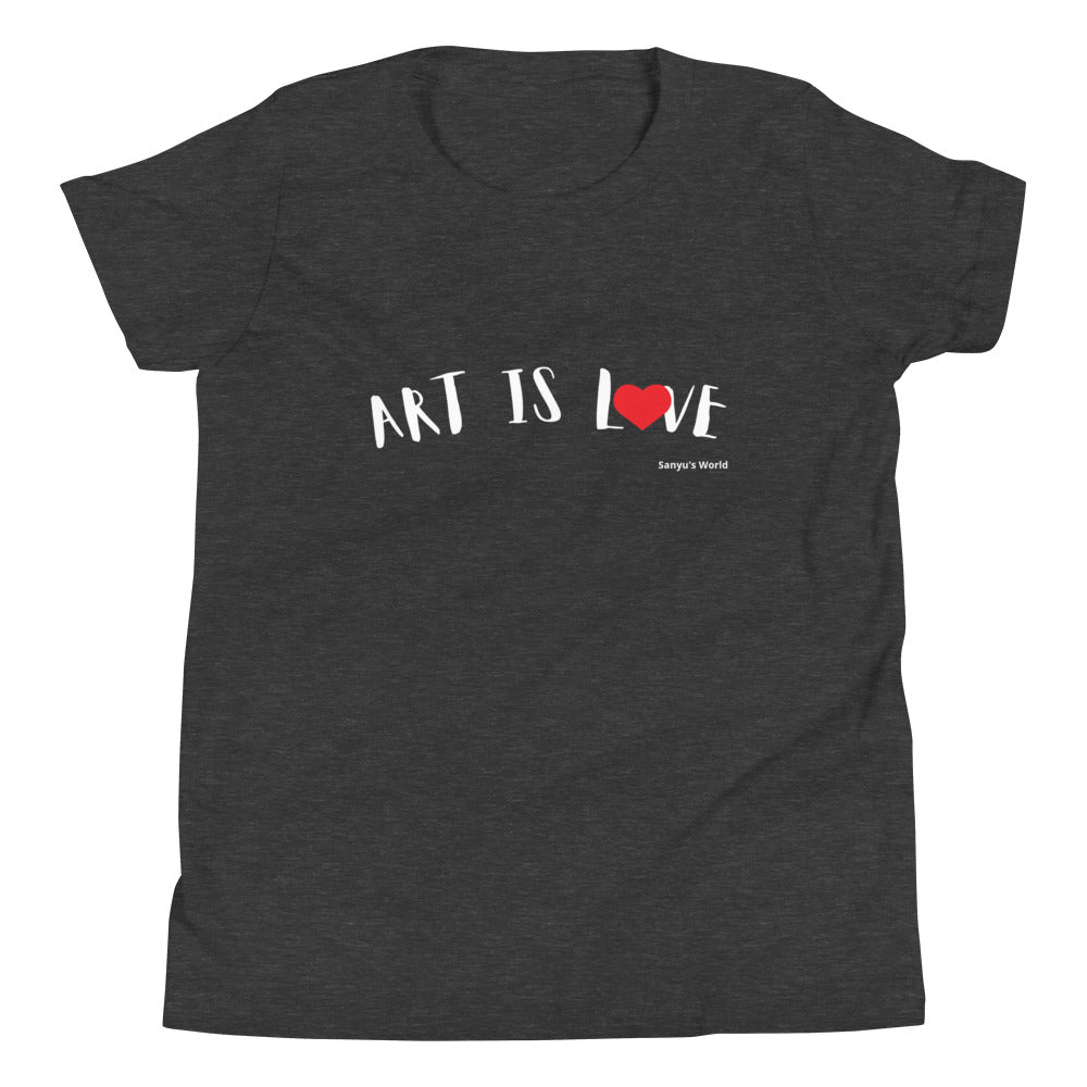 ART IS LOVE TEE Youth Short Sleeve T-Shirt – sanyusworld