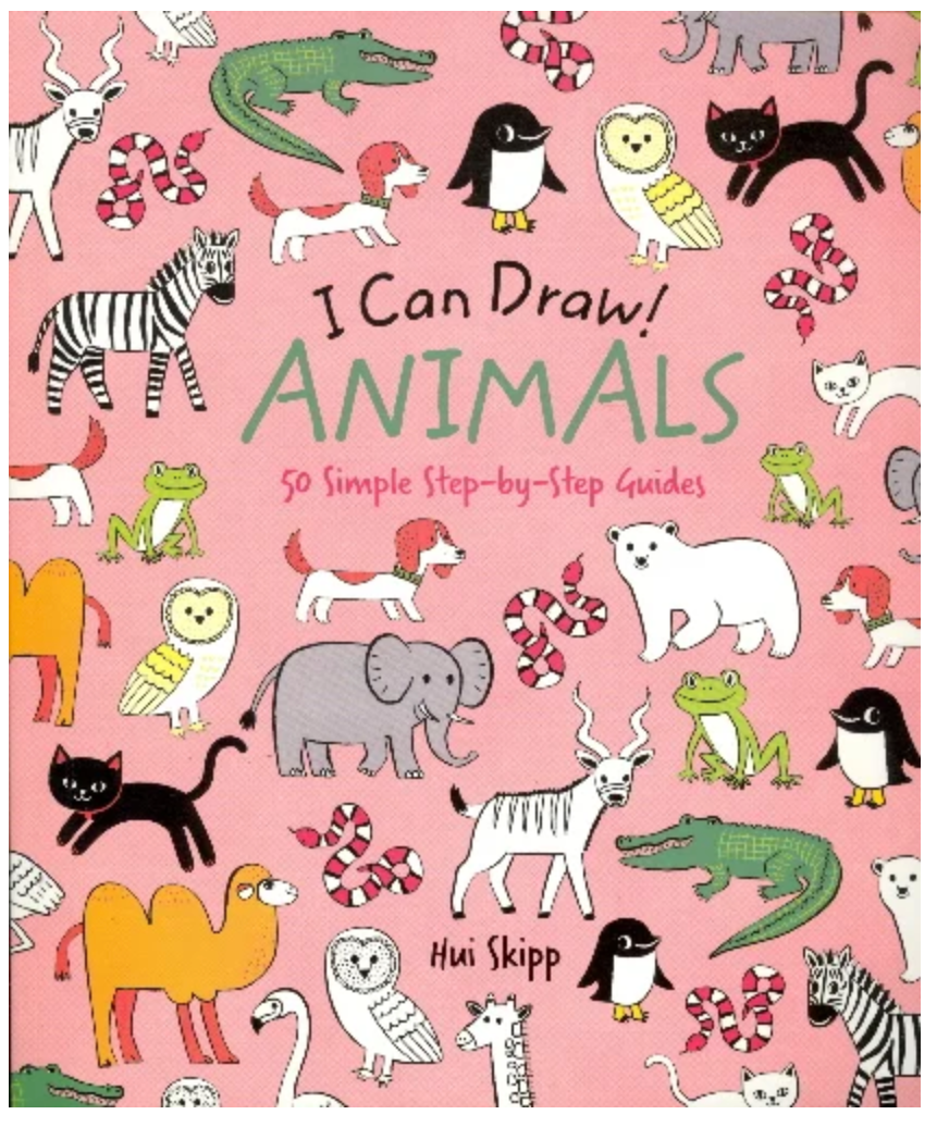 I Can Draw! Animals: 50 Simple Step-by-Step Guides (I Can Draw!, 1)