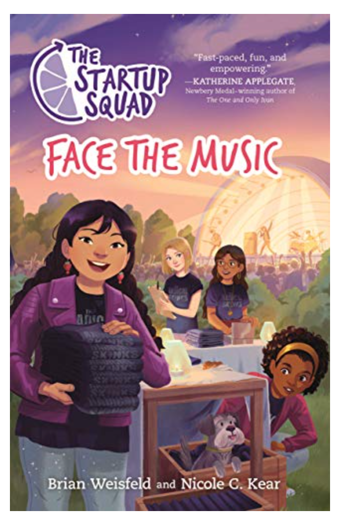 FACE THE MUSIC (THE STARTUP SQUAD, BK. 2)